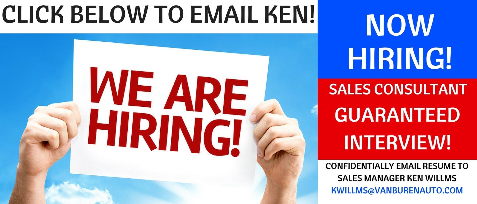 Hiring for Sales and Service positions at Van Buren GMC in Garden City Park NY. Email Resume to Sales Manager Ken Willms.